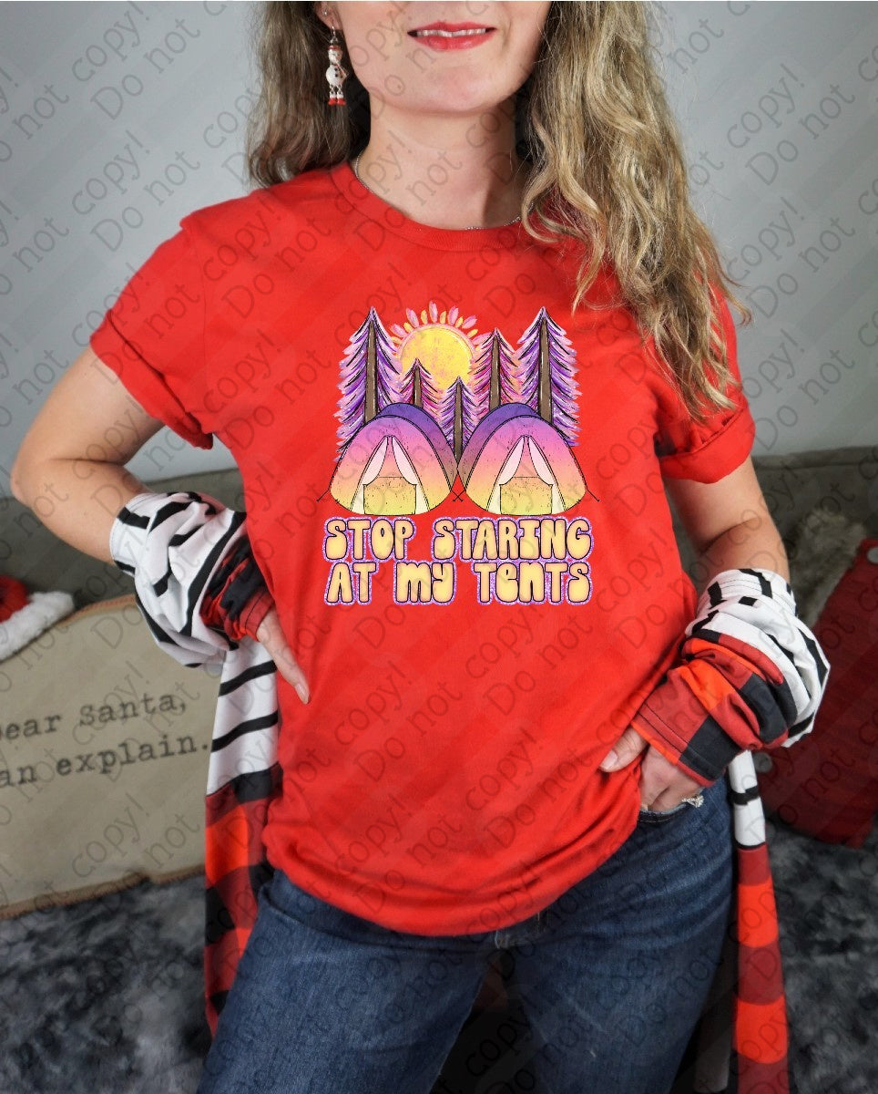 55-45 Stop Staring At My Tents Completed Tee