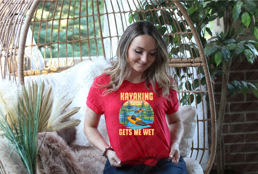 55-53 Kayaking Gets Me Wet Completed Tee