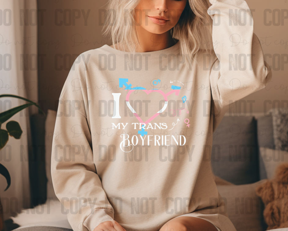 58-105 I Love My Trans Boyfriend Completed Tee