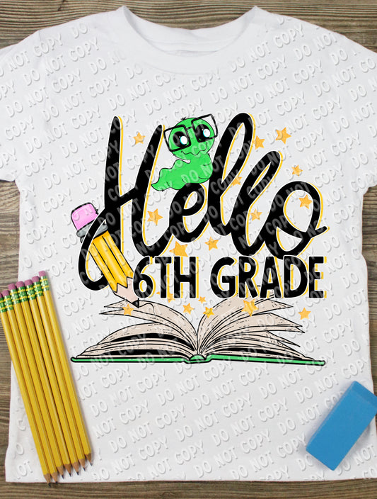 8-59 Hello 6th Grade Completed Tee