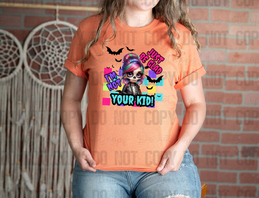 C-06 Just Be Glad I'm Not Your Kid! Black Completed Tee