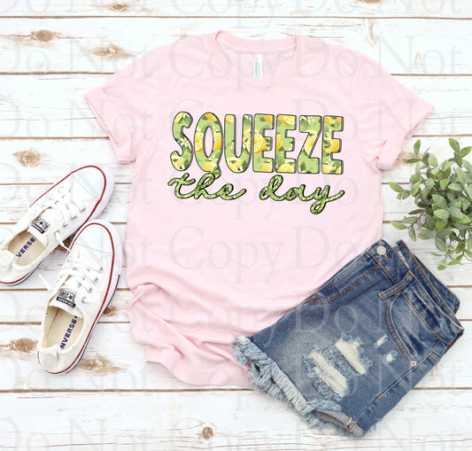 D-04 Squeeze The Day Completed Tee