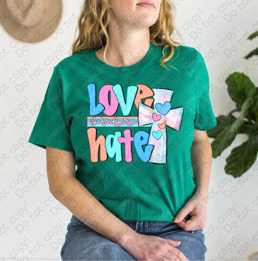 D-112 Love over Hate tee
