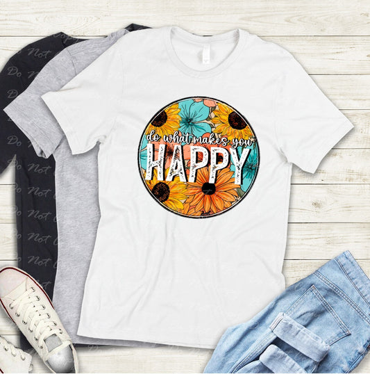 D-11 Do What Makes You Happy Tee