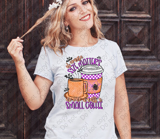 D-123 B Orange and Purple - Of Course Size matters, No one wants a small Coffee tee