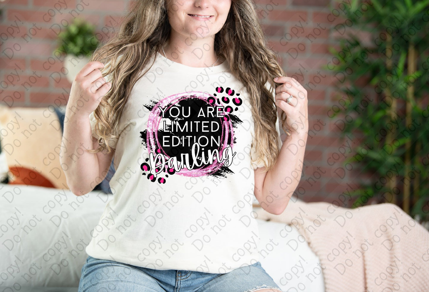 D-138 You are Limited Edition Darling tee