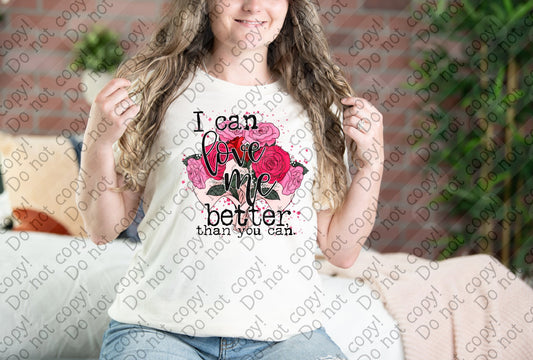 D-141 I Can Love Me Better Than You Can tee