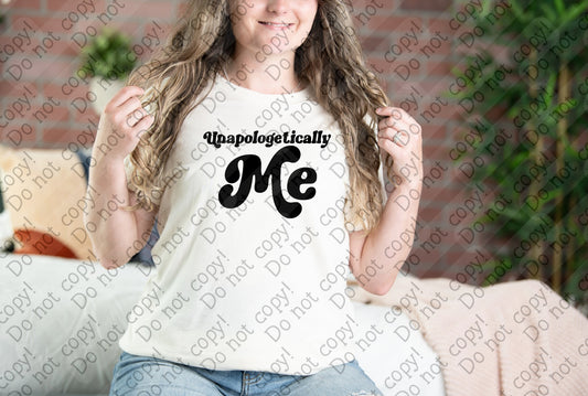 D-145 Unapologetically Me tee
