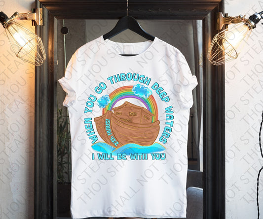 D-172 When you go through deep waters tee