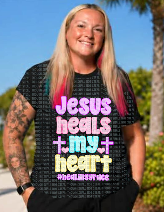 D-196 Jesus Heals My Heart Tee