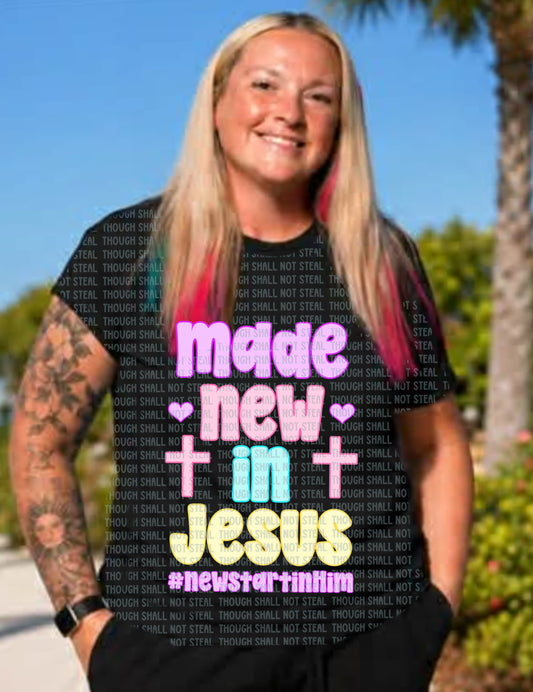 D-200 Made New in Jesus Tee