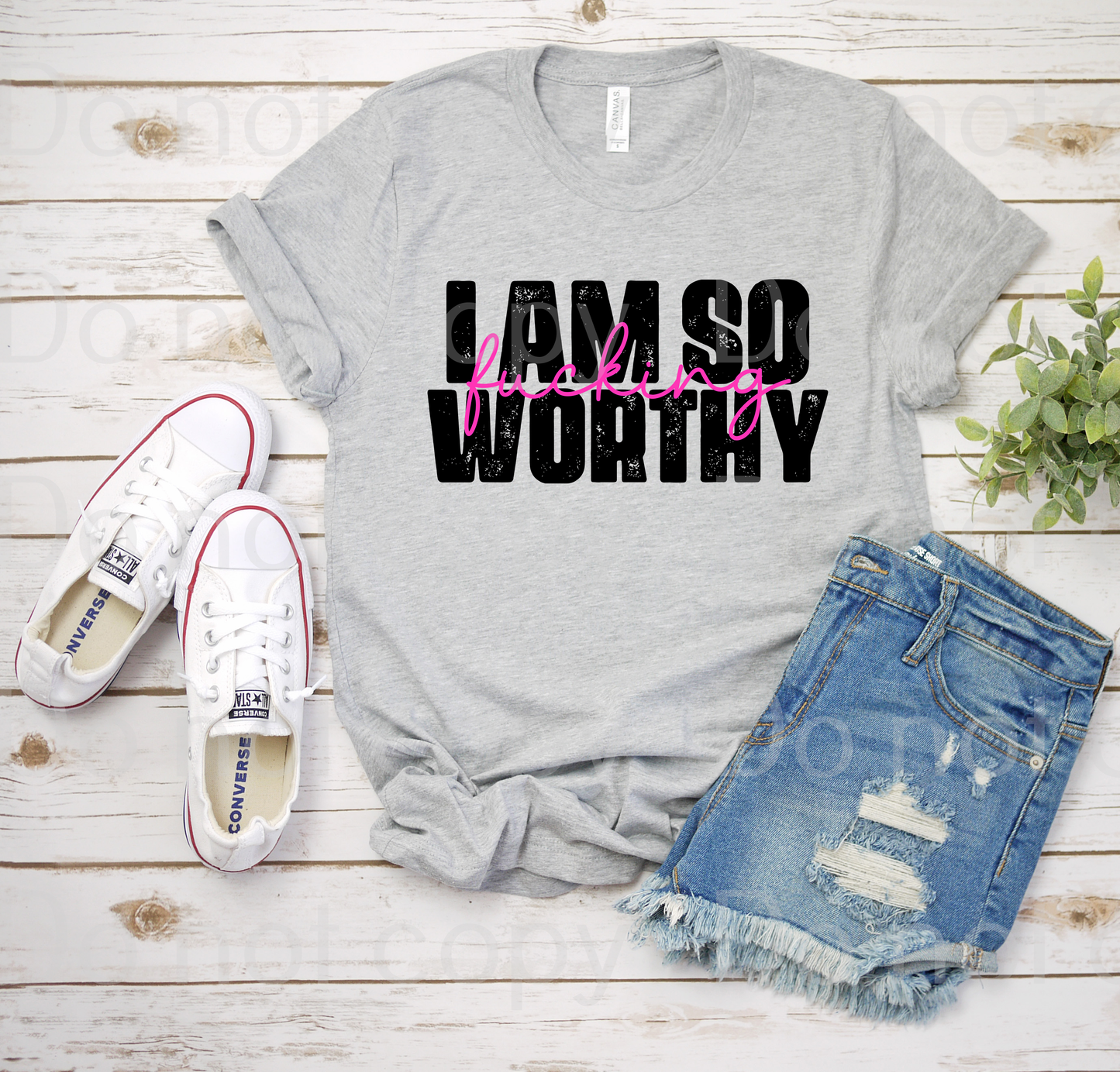 D-38 I Am So Fucking Worthy Tee
