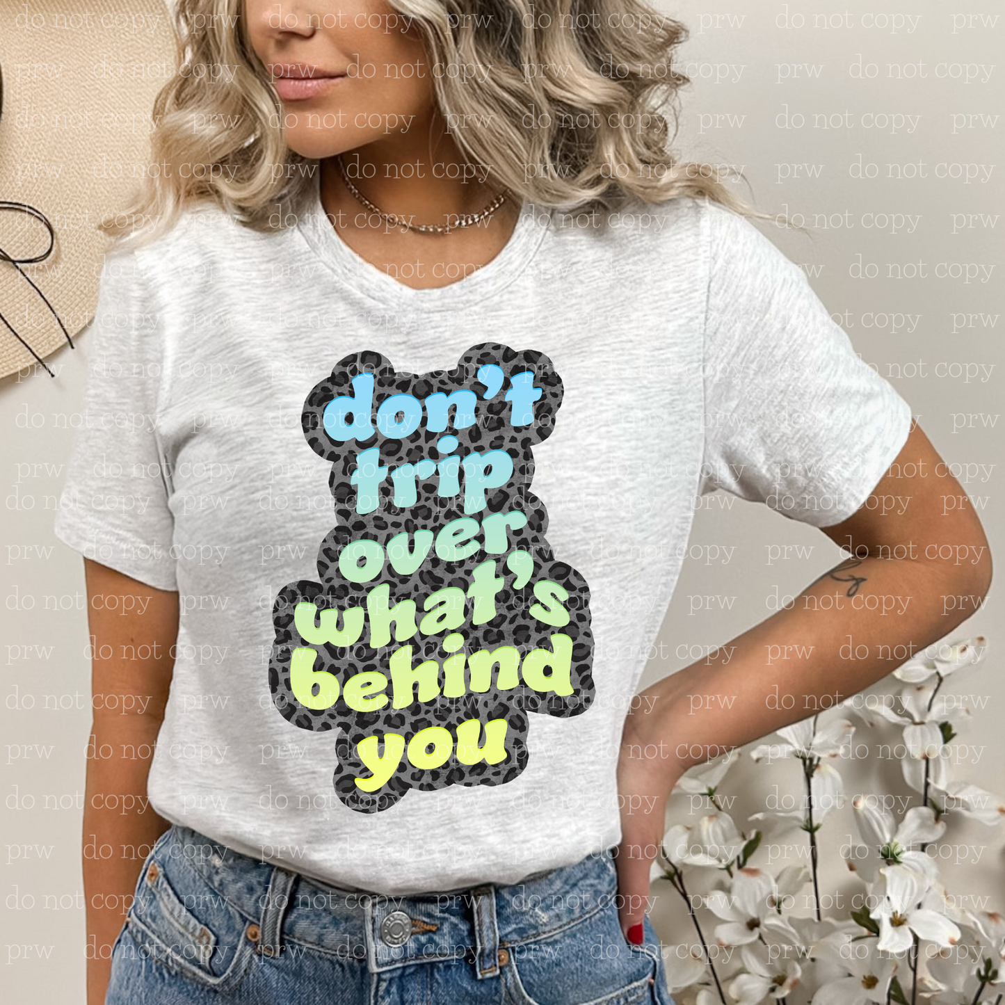 D-46 Don't Trip Over Whats Behind You Completed Tee