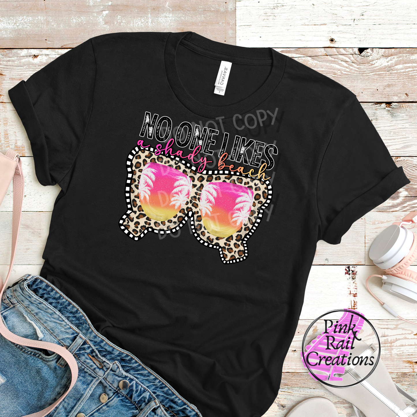 H-13 No One Likes A Shady Beach Cheetah Sunglasses Completed Tee