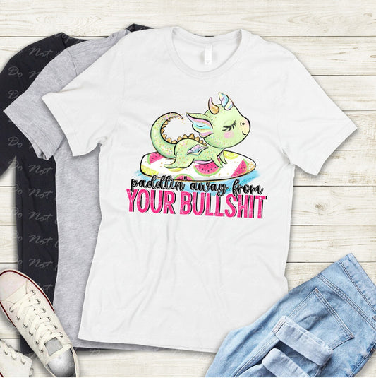 H-14 Paddlin' Away From Your Bullshit Tee