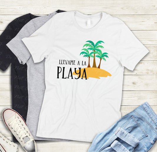 H-52 Llevame A La Playa Tee