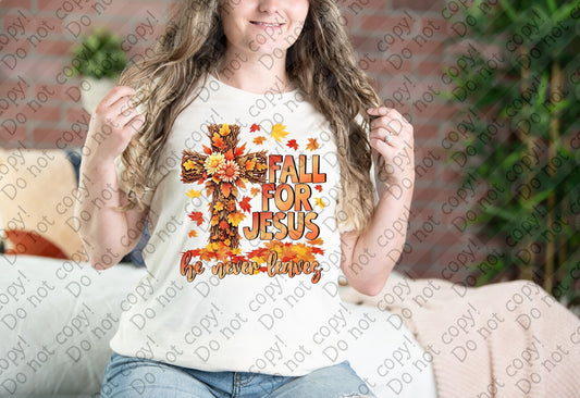 I-101 Fall for Jesus He never leaves tee