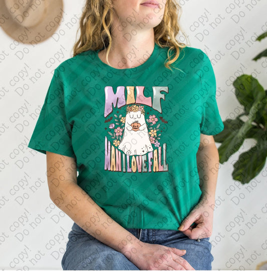 I-104 MILF Man I Love Fall tee