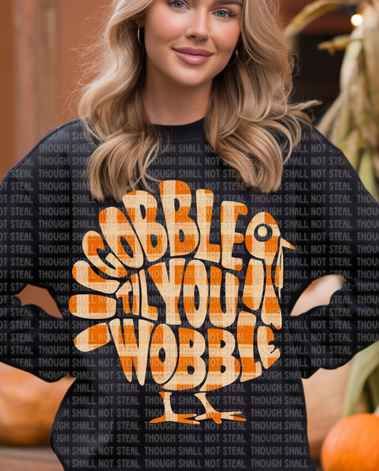 I-84 Gobble Til You Wobble Tee