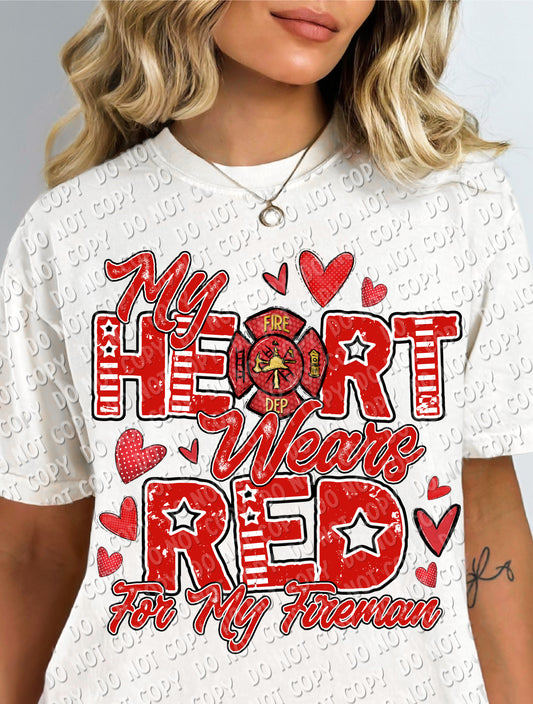 K-33 My Heart Wears Red For My Fireman Tee