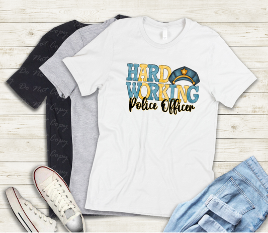 K-43 D Hard Working Police Officer tee