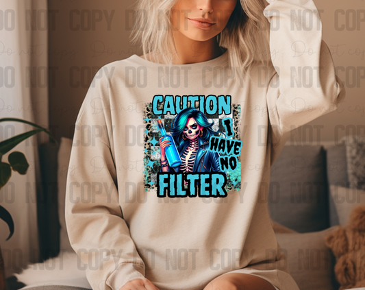 L-102 Caution I Have No Filter Blue Tee