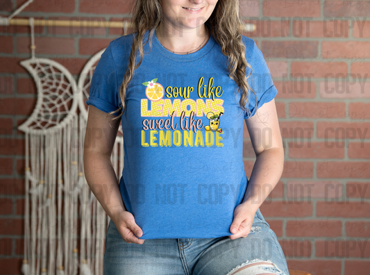 L-141 Sour Like Lemons Sweet Like Lemonade Completed Tee