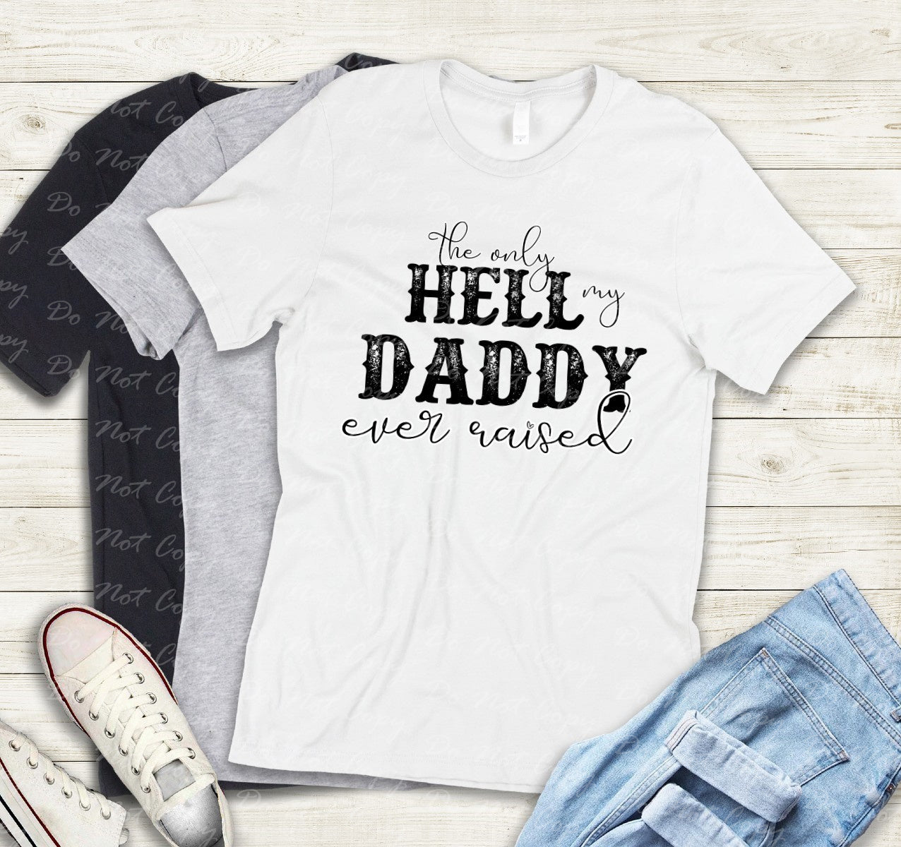 L-17 the only hell my daddy raised western Tee