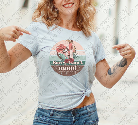 L-294 Sorry I Can't Mood tee