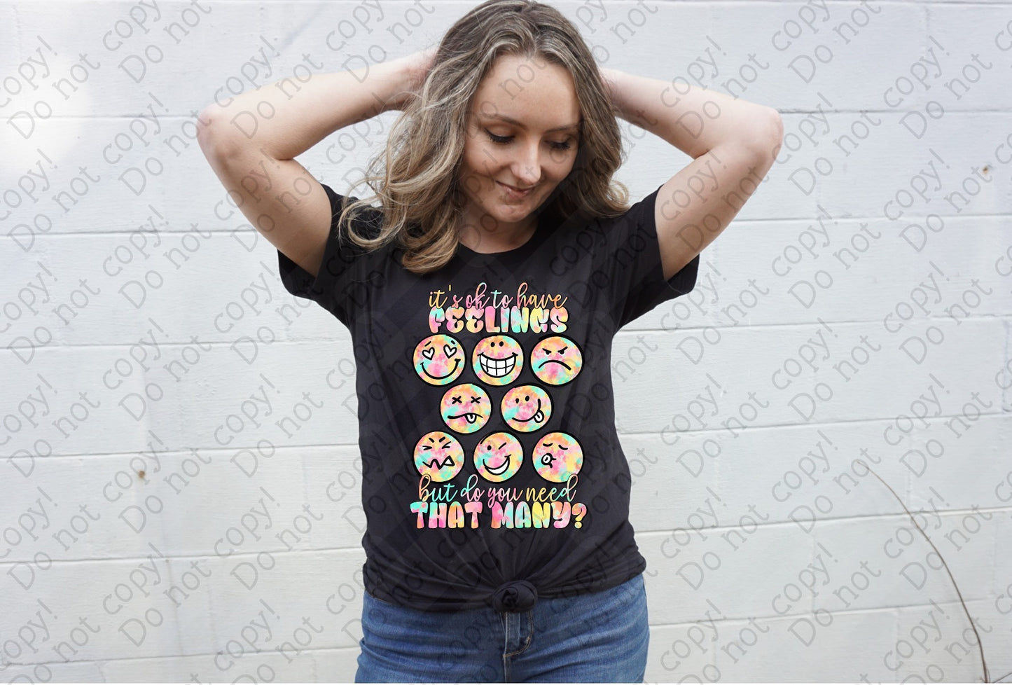 L-304 It_s ok to have feelings, but do you need that many_ tee