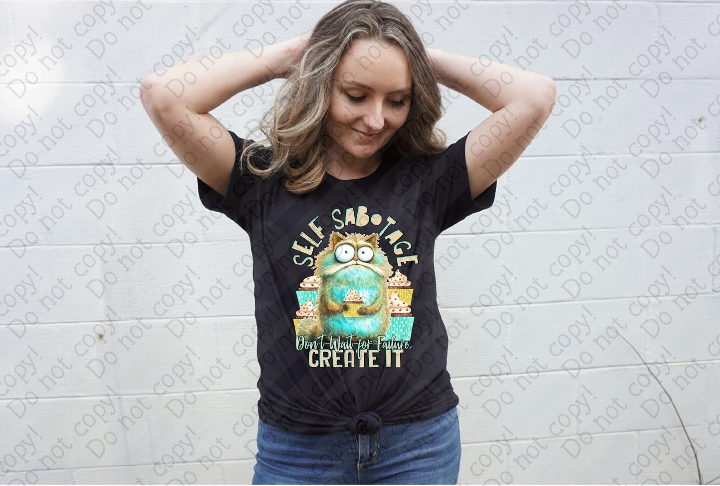 L-311 Self sabotage don’t wait for failure, create it tee