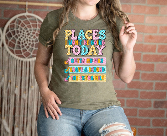 L-328 Places I won_t be going tee
