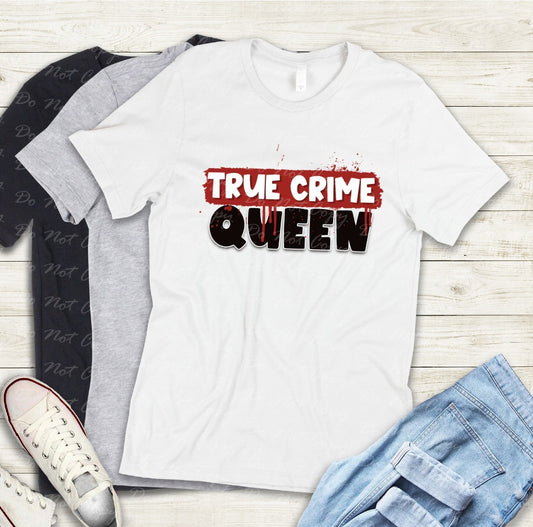 M-04 true crime queen Tee