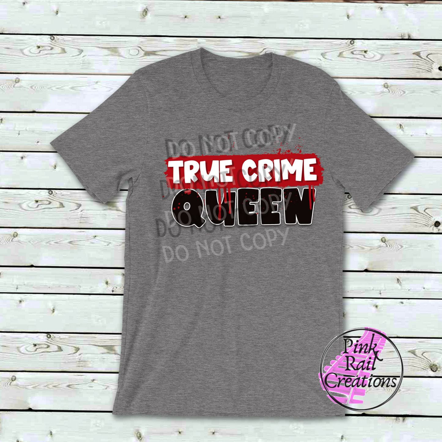 M-04 true crime queen Completed Tee