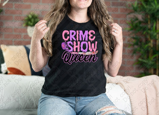 M-09 Crime Show Queen Tee