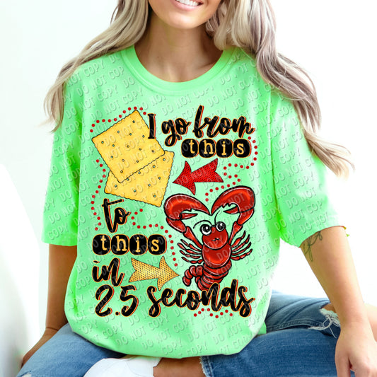 h-99 i go from cracker to lobster in 2.5 seconds completed tee