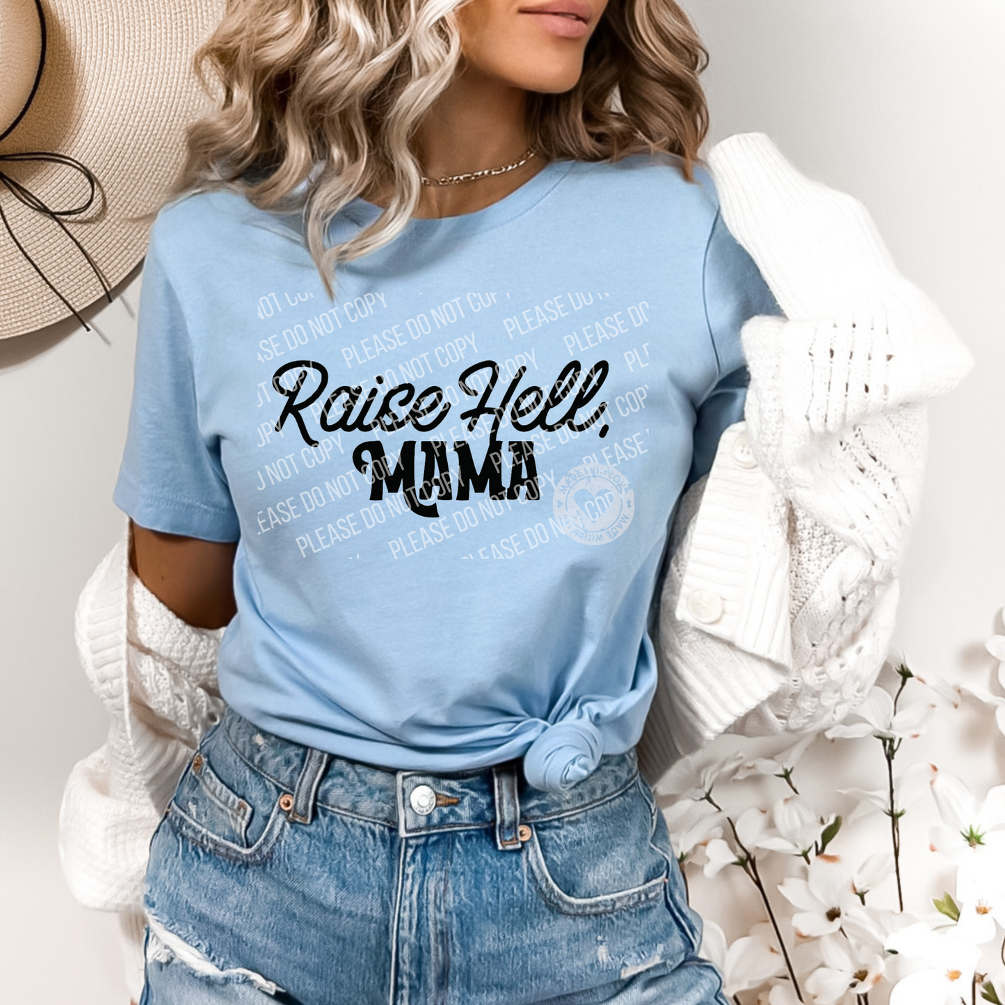 N-12 raise hell, mama Tee