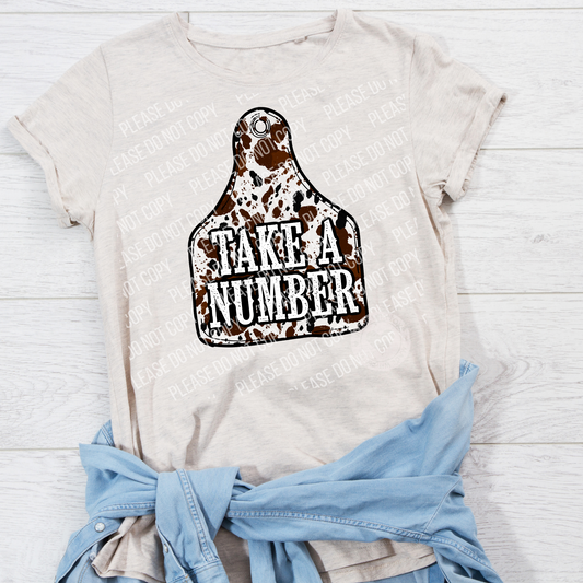 N-16 take a number cow tag Tee