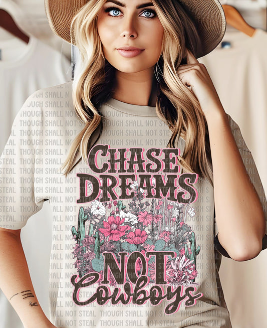 N-31 Chase Dreams Not Cowboys Tee