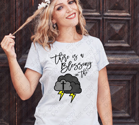 O-103 There is a Blessing in the Storm tee