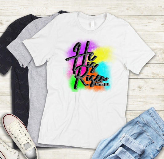 O-11 He is Risen Tee