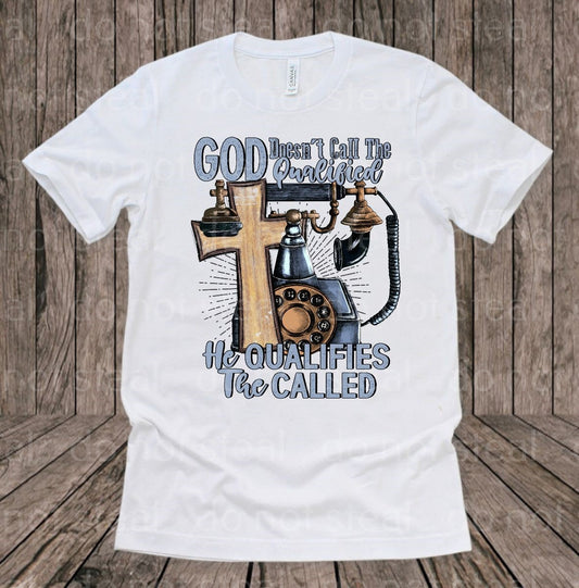 O-20B God doesn't Call the Qualified he Qualifies the Called Blue Writing Completed Tee