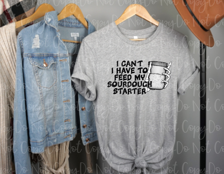 SD-17 Feed My Sourdough Tee