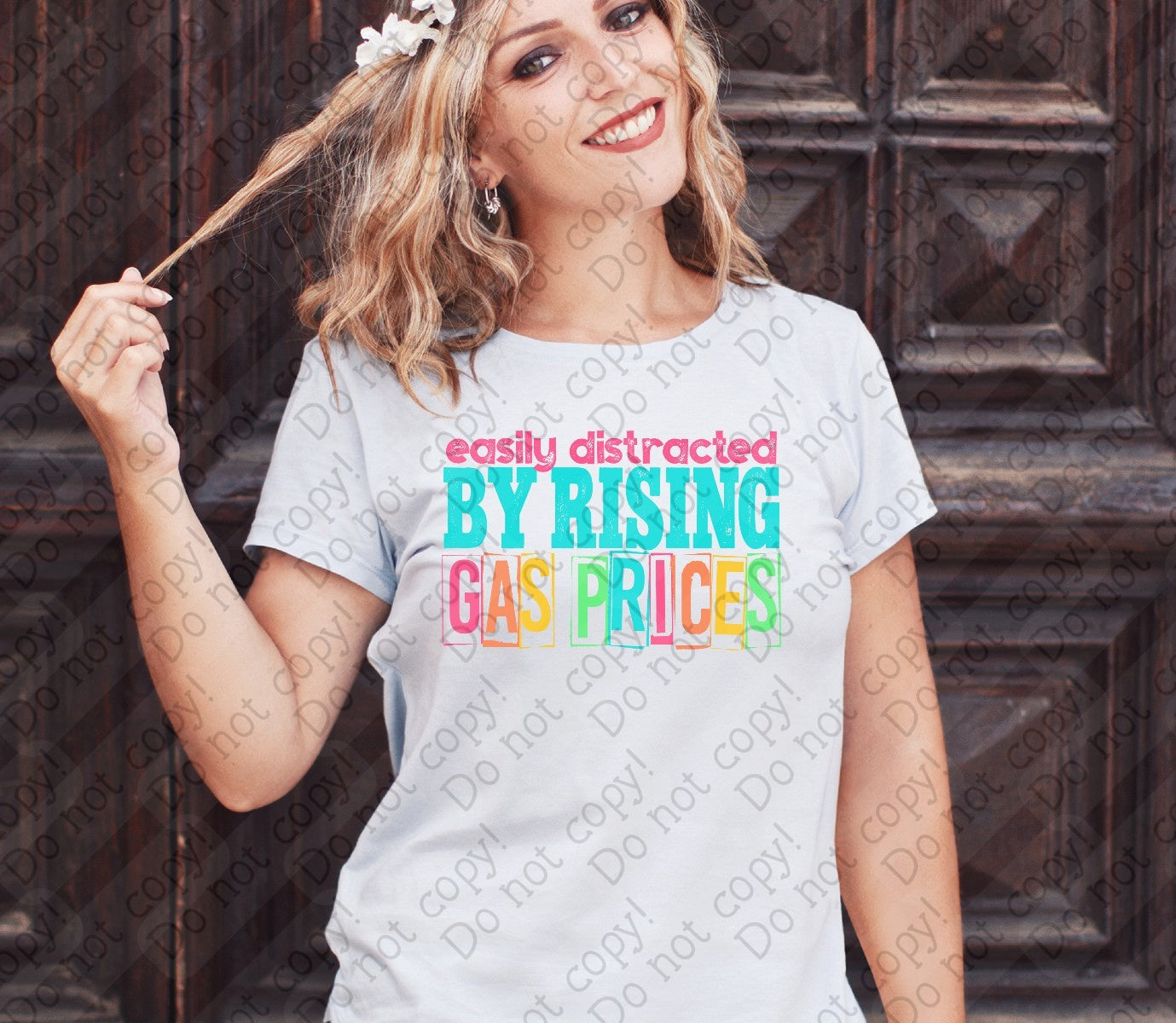 U-108 Easily Distracted by Rising Gas Prices Colorful Design tee