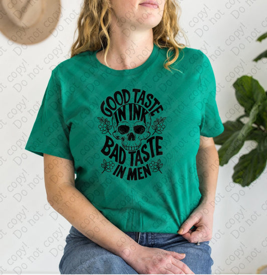 U-88 Good Taste in Ink Bad taste in men tee
