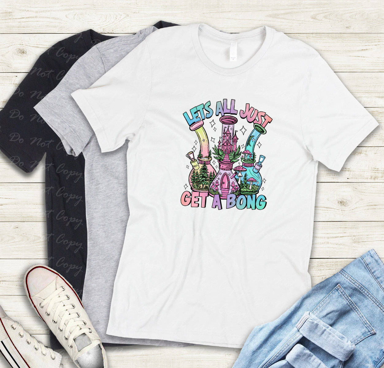 W-24 Lets All Just Get A Bong tee