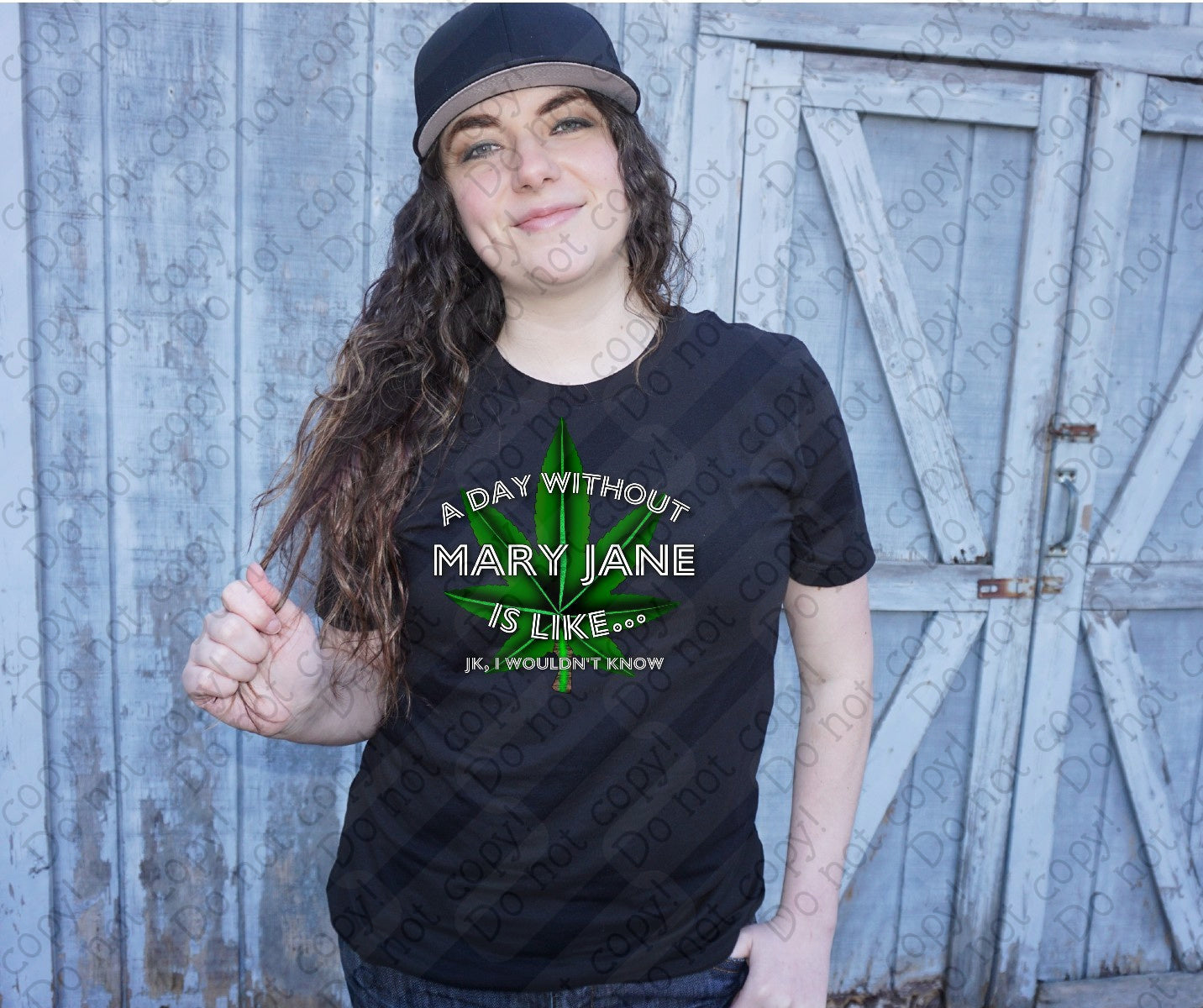 W-30 Day Without Mary Jane is Like...I Wouldn't Know tee